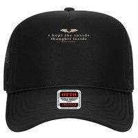 I Kept The Inside Thoughts Inside Bookish Trucker Hat
