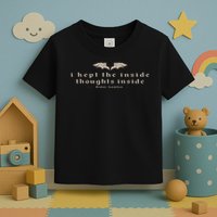 I Kept The Inside Thoughts Inside Bookish Toddler T-Shirt