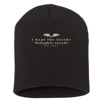 I Kept The Inside Thoughts Inside Bookish Short Acrylic Beanie