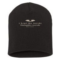 I Kept The Inside Thoughts Inside Bookish Short Acrylic Beanie