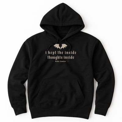 I Kept The Inside Thoughts Inside Hoodie