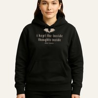 I Kept The Inside Thoughts Inside Hoodie