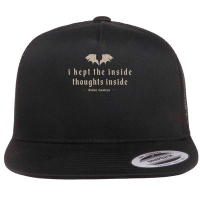 I Kept The Inside Thoughts Inside Flatbill Hat