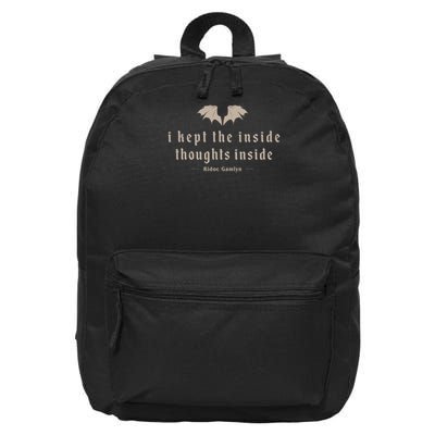 I Kept The Inside Thoughts Inside 16 in Basic Backpack