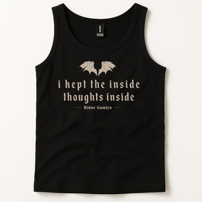 I Kept The Inside Thoughts Inside Tank Top