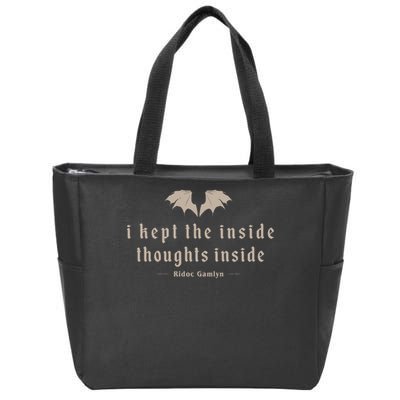 I Kept The Inside Thoughts Inside Zip Tote Bag