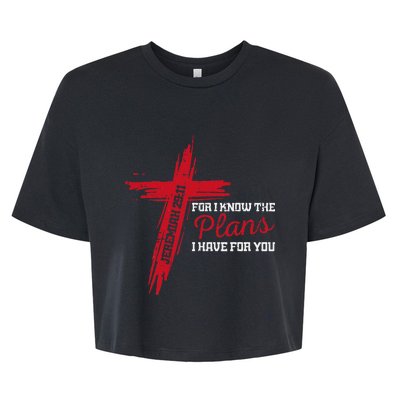 I Know The Plans I Have For You God Christian Bella+Canvas Jersey Crop Tee