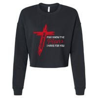 I Know The Plans I Have For You God Christian Cropped Pullover Crew