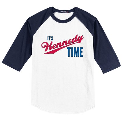 Its Kennedy Time RFK Jr. Baseball Sleeve Shirt