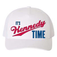 Its Kennedy Time RFK Jr. Yupoong Adult 5-Panel Trucker Hat