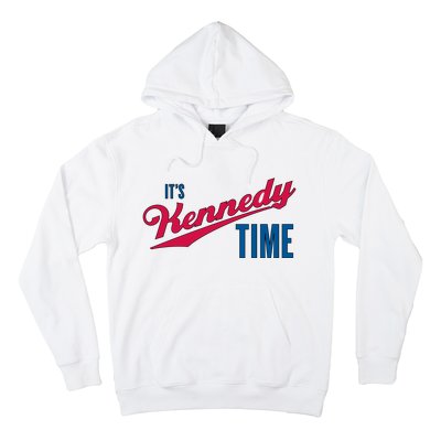 Its Kennedy Time RFK Jr. Hoodie