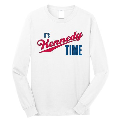 Its Kennedy Time RFK Jr. Long Sleeve Shirt