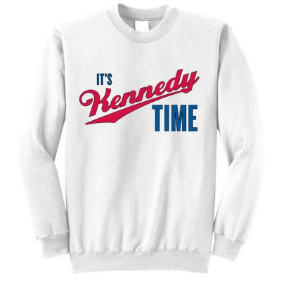 Its Kennedy Time RFK Jr. Sweatshirt
