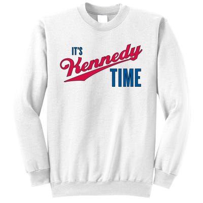 Its Kennedy Time RFK Jr. Sweatshirt