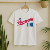Its Kennedy Time RFK Jr. T-Shirt