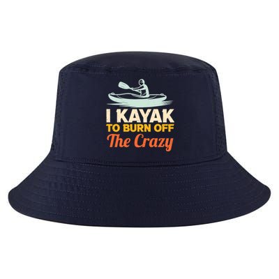 I Kayak To Burn Off The Crazy Cool Comfort Performance Bucket Hat