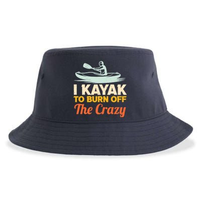 I Kayak To Burn Off The Crazy Sustainable Bucket Hat