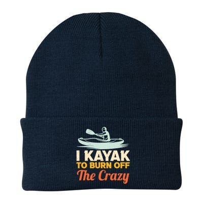 I Kayak To Burn Off The Crazy Knit Cap Winter Beanie