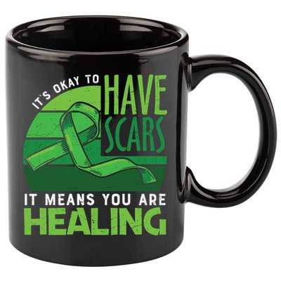 It's Kay To Have Scars It Means You Are Healing Mental Health Awareness 11oz C Handle Ceramic Mug