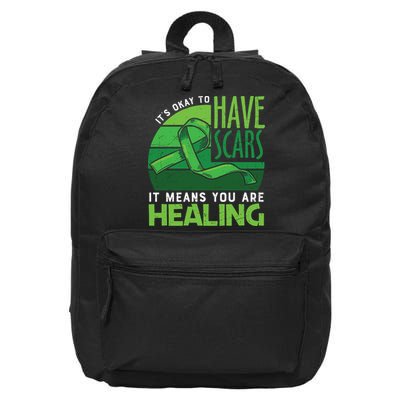 It's Kay To Have Scars It Means You Are Healing Mental Health Awareness 16 in Basic Backpack