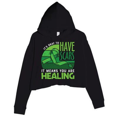 It's Kay To Have Scars It Means You Are Healing Mental Health Awareness Crop Fleece Hoodie
