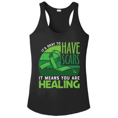 It's Kay To Have Scars It Means You Are Healing Mental Health Awareness Ladies PosiCharge Competitor Racerback Tank