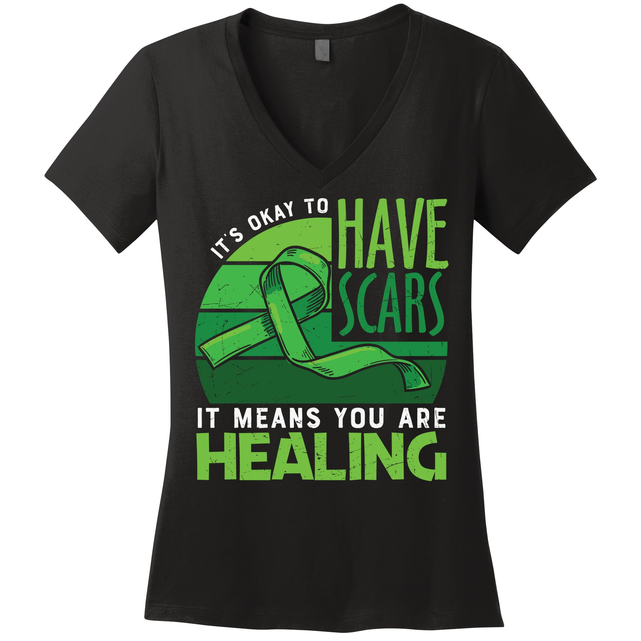It's Kay To Have Scars It Means You Are Healing Mental Health Awareness Women's V-Neck T-Shirt