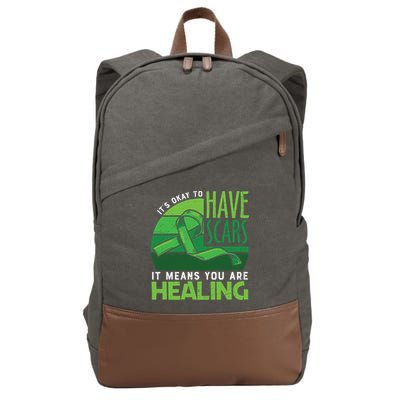 It's Kay To Have Scars It Means You Are Healing Mental Health Awareness Cotton Canvas Backpack