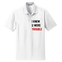 I Knew U Were Trouble Dry Zone Grid Polo