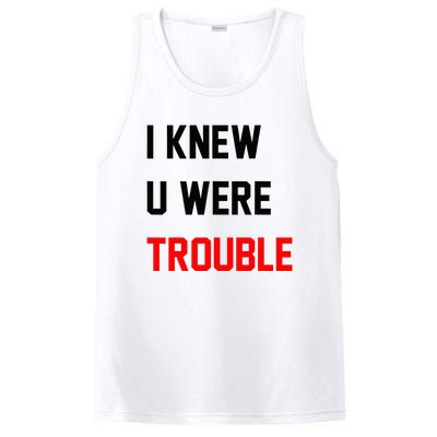 I Knew U Were Trouble PosiCharge Competitor Tank