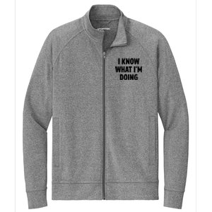 I Know What Im Doing Funny White Lie Party Stretch Full-Zip Cadet Jacket