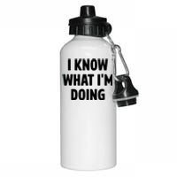 I Know What Im Doing Funny White Lie Party Aluminum Water Bottle