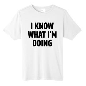 I Know What Im Doing Funny White Lie Party Tall Fusion ChromaSoft Performance T-Shirt