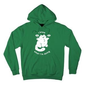 I Know What I'm Doing Funny Cat Tall Hoodie