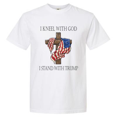 I Kneel With God I Stand With Trump Garment-Dyed Heavyweight T-Shirt