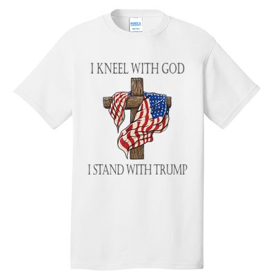 I Kneel With God I Stand With Trump Tall T-Shirt