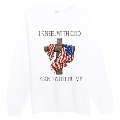 I Kneel With God I Stand With Trump Premium Crewneck Sweatshirt