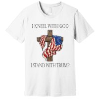 I Kneel With God I Stand With Trump Premium T-Shirt