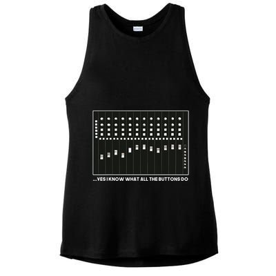 I Know What All The Buttons Do Audio Sound Engineer Ladies PosiCharge Tri-Blend Wicking Tank