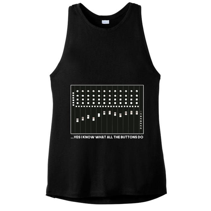 I Know What All The Buttons Do Audio Sound Engineer Ladies PosiCharge Tri-Blend Wicking Tank