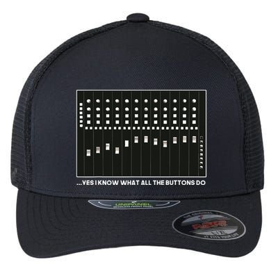 I Know What All The Buttons Do Audio Sound Engineer Flexfit Unipanel Trucker Cap