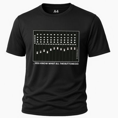 I Know What All The Buttons Do Audio Sound Engineer Performance Shirt