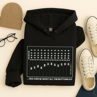 I Know What All The Buttons Do Audio Sound Engineer Hoodie
