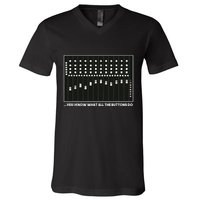 I Know What All The Buttons Do Audio Sound Engineer V-Neck T-Shirt