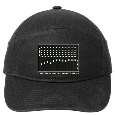 I Know What All The Buttons Do Audio Sound Engineer 7-Panel Snapback Hat