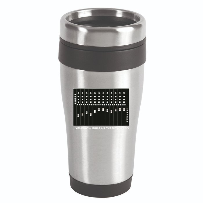 I Know What All The Buttons Do Audio Sound Engineer 16oz Travel Tumbler