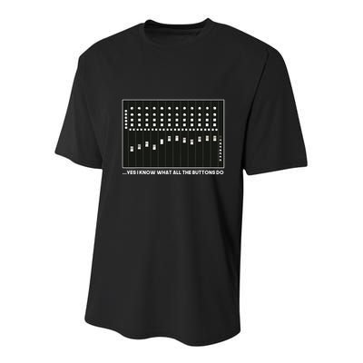 I Know What All The Buttons Do Audio Sound Engineer Youth Performance Sprint T-Shirt