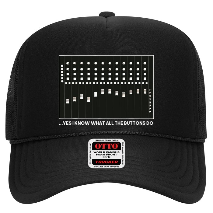 I Know What All The Buttons Do Audio Sound Engineer Trucker Hat
