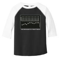 I Know What All The Buttons Do Audio Sound Engineer Toddler Fine Jersey T-Shirt