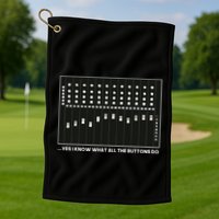 I Know What All The Buttons Do Audio Sound Engineer Golf Towel